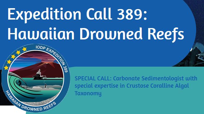 SPECIAL CALL – Expedition 389 Seeking a carbonate sedimentologist with special expertise in crustose coralline algal taxonomy